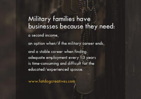 graphic that reads "Military families have businesses"